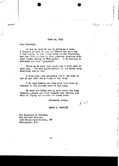 [a337l01.jpg] - Harry Hopkins --> Countess Dorothy Halifax 6/14/45