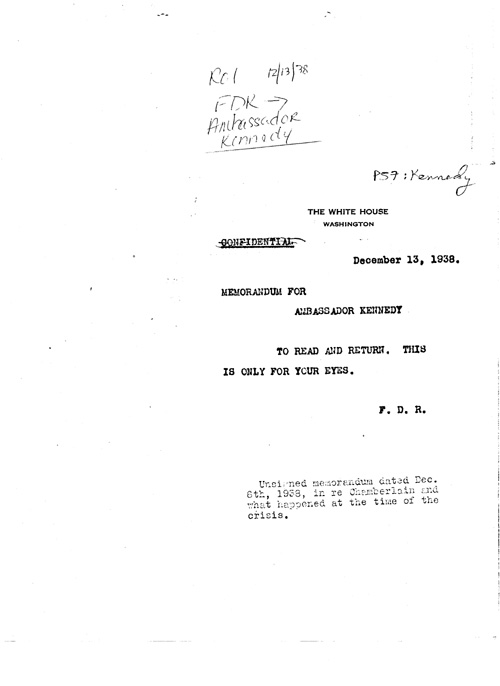 [a339r01.jpg] - FDR-->Ambassador Kennedy 12/13/38
