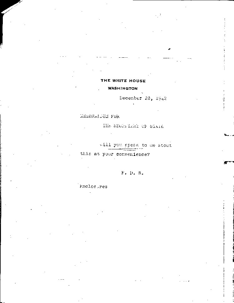[a466aa03.jpg] - F.D.R. -->Sec. of State 12/28/42