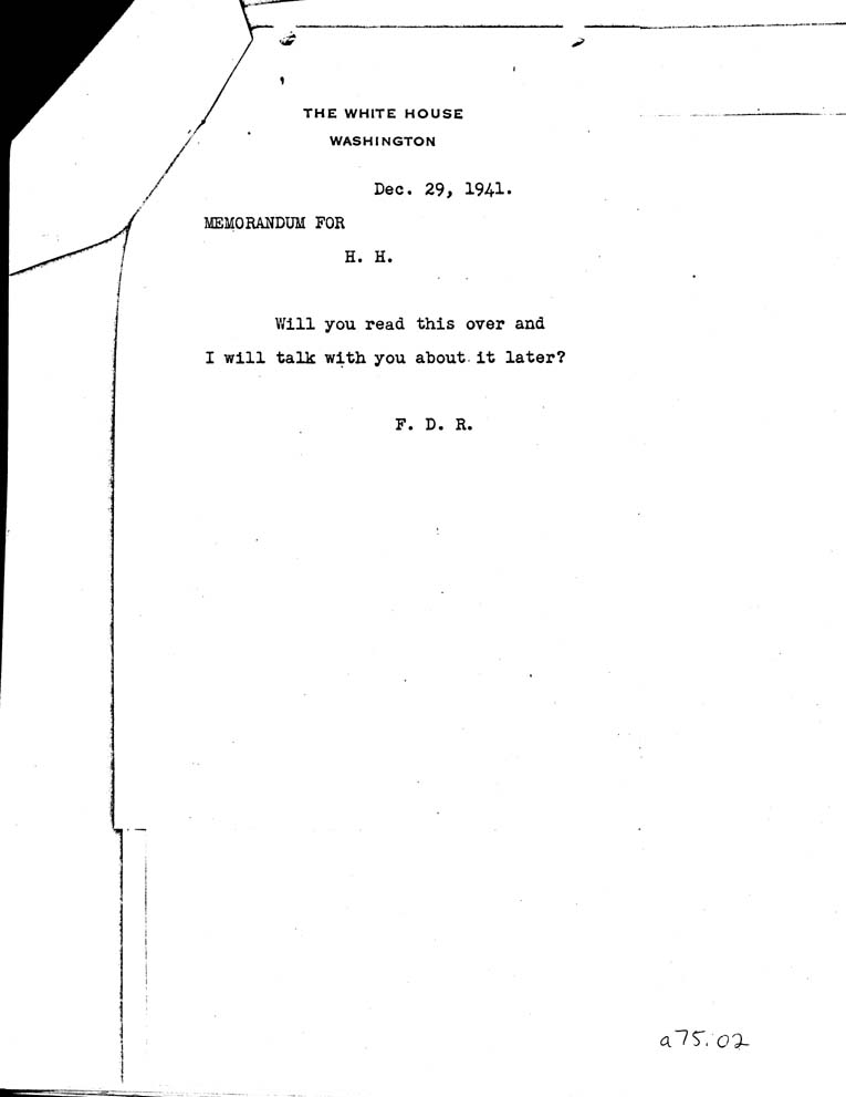 [a75i02.jpg] - FDR to Hopkins 12/29/41